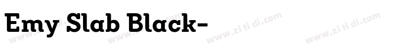 Emy Slab Black字体转换